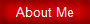 About Me